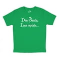 thumbnail image 2 of Youth Dear Santa T Shirt I Can Explain Shirt Funny Christmas Tee for Kids, 2 of 8