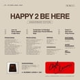 thumbnail image 2 of HAPPY 2 BE HERE (Édition Anniversaire), 2 of 2