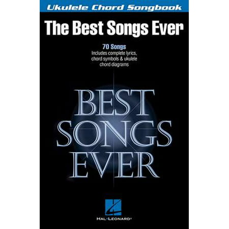 Best Songs Ever : Ukulele Chord Songbook