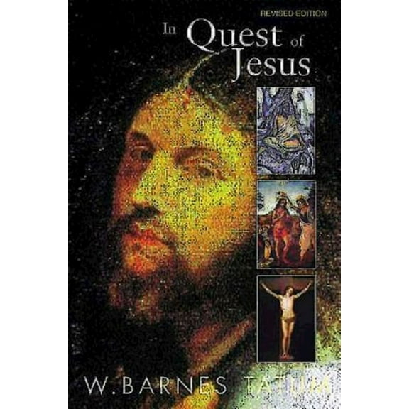 In Quest of Jesus: Revised and Enlarged Edition, (Paperback)
