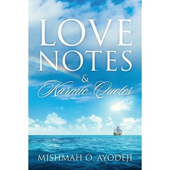 Love Notes & Karmic Quotes, (Paperback)