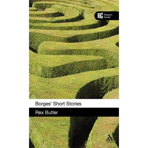Reader's Guides Borges' Short Stories: A Reader's Guide, (Hardcover)