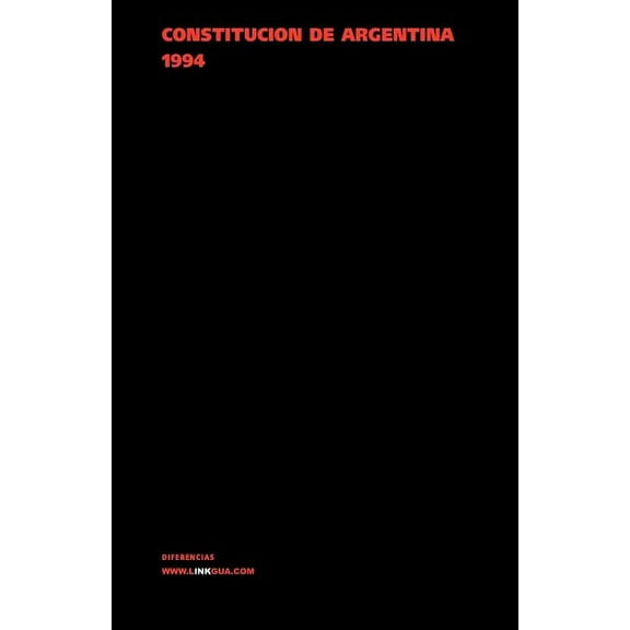 Leyes ConstituciÃ³n de la NaciÃ³n Argentina de 1994, Book 10, (Paperback)