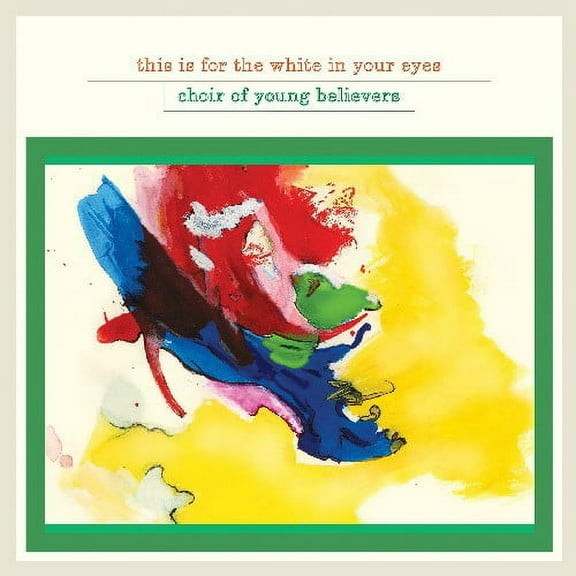 Choir of Young Believers - This Is for the White in Your Eyes & Burn the Flag - Music & Performance - CD