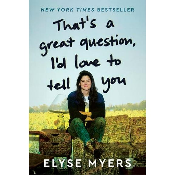 Pre-Owned That's a Great Question, I'd Love to Tell You Hardcover