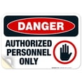 thumbnail image 1 of OSHA Sign, Authorized Personnel Only Sign, 10x7 Vinyl Sticker, 1 of 1