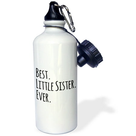 3dRose Best Little Sister Ever - Gifts for younger and youngest siblings - black text, Sports Water Bottle,