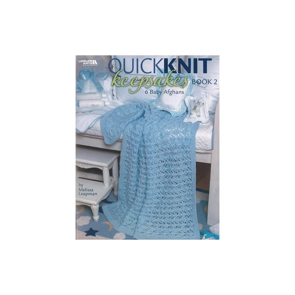 Leisure Arts Quick Knit Keepsakes 2 Knitting Book