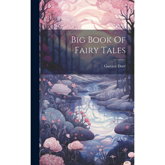 Big Book Of Fairy Tales (Hardcover)