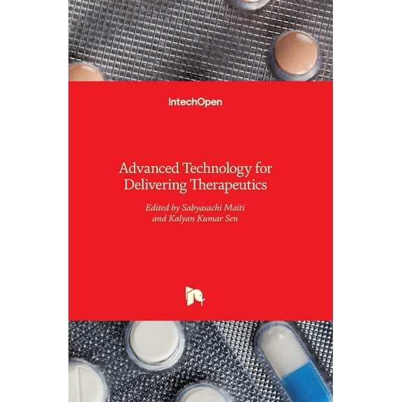 Advanced Technology for Delivering Therapeutics (Hardcover)