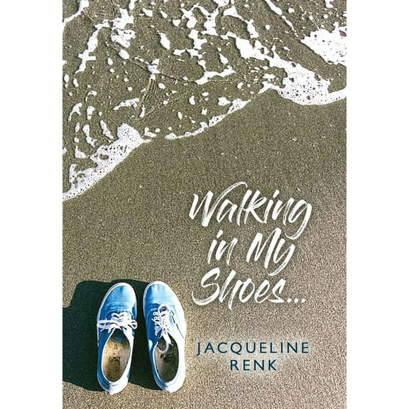 Walking in My Shoes... (Hardcover)