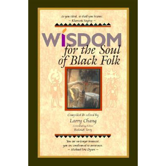 Wisdom for the Soul of Black Folk Paperback