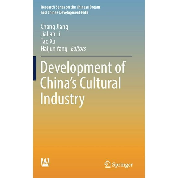 Research the Chinese Dream and China's D Development of China's Cultural Industry, (Hardcover)