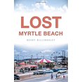 thumbnail image 1 of Lost Myrtle Beach, 1 of 1