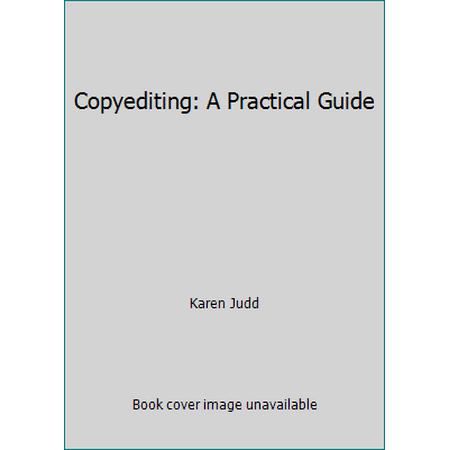 Copyediting : A Practical Guide, Used [Hardcover]