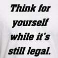 thumbnail image 3 of CafePress - Think For Yourself While Its Still Legal R Men's C - Fitted T-Shirt, Vintage Fit Soft Cotton Tee, 3 of 4