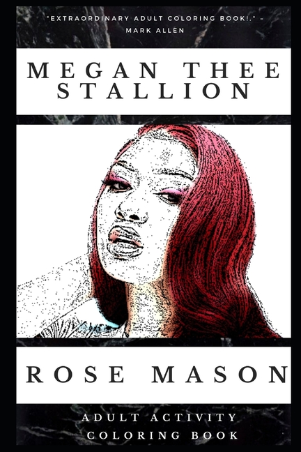 Megan Thee Stallion Adult Activity Coloring Books: Megan Thee Stallion