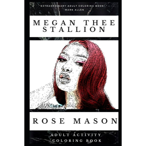 Megan Thee Stallion Adult Activity Coloring Books: Megan Thee Stallion