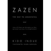 Zazen : The Way to Awakening (Hardcover)