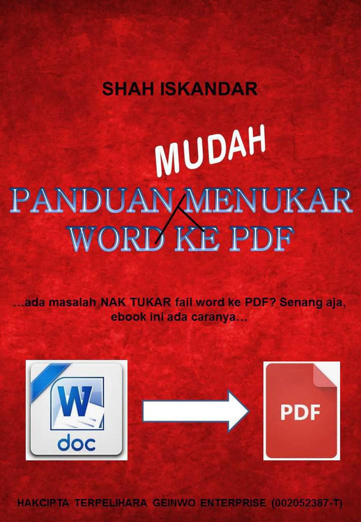 Panduan Mudah Menukar Word Ke PDF - eBook Panduan Mudah Menukar Word Ke PDF - eBook