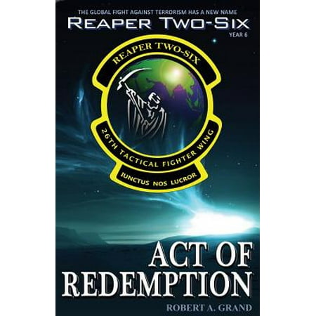 Reaper Two Six Year 6 Act Of Redemption Walmart Com