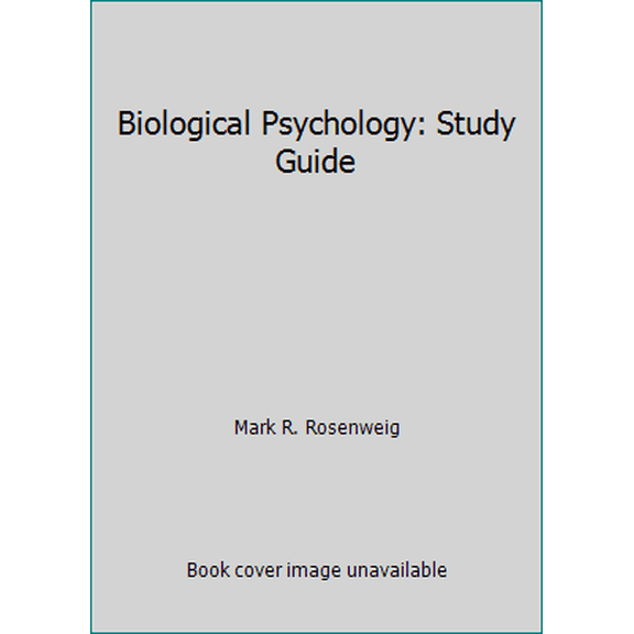 Pre-Owned Biological Psychology: Study Guide