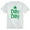 White, variant on St. Patrick's Day Dilly Dilly Clover Printed Design Tshirt Short Sleeve T-Shirt Soft and Comfy Shirt, Lightweight Shirt Irish Party White Tee X-Large