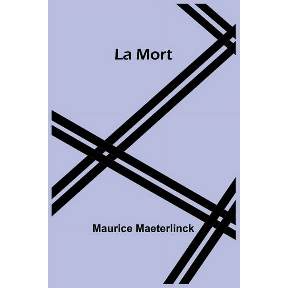 La Mort, (Paperback)