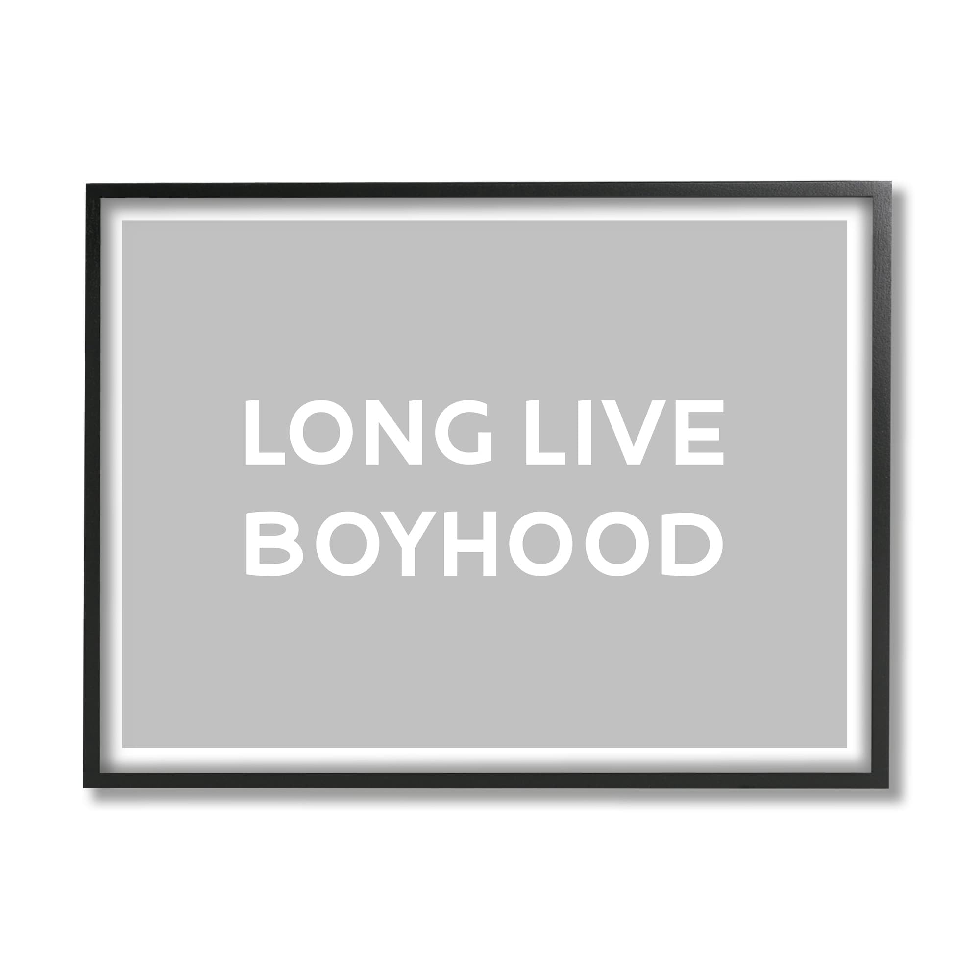 Stupell Industries Long Live Boyhood Minimal Phrase Inspirational Painting White Framed Art Print Wall Art