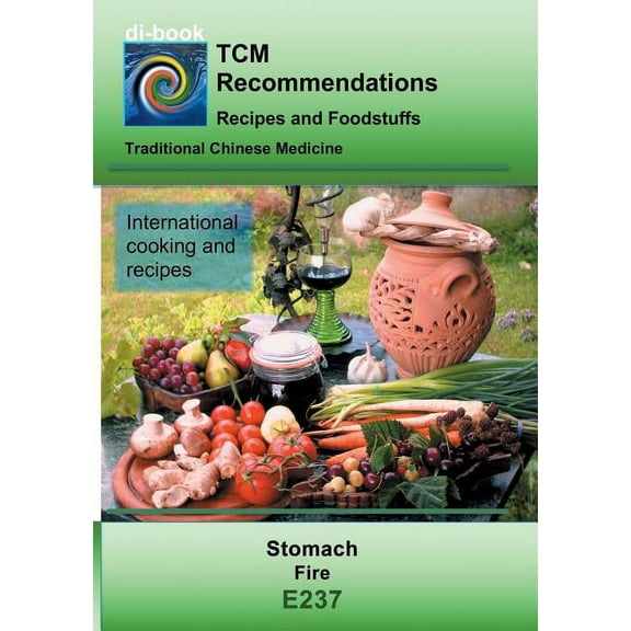TCM - Stomach - Fire : E237 TCM - Stomach - Fire (Paperback)