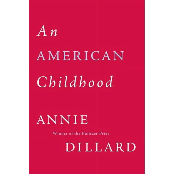 An American Childhood, (Paperback)