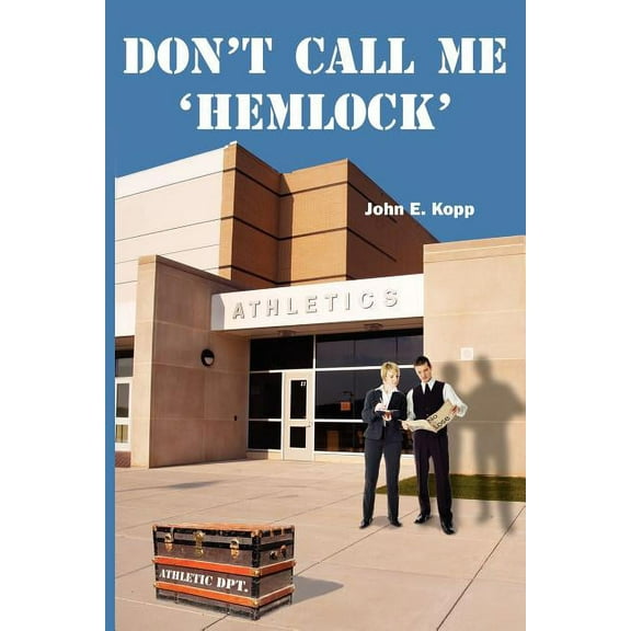 Don't Call Me 'Hemlock', (Paperback)