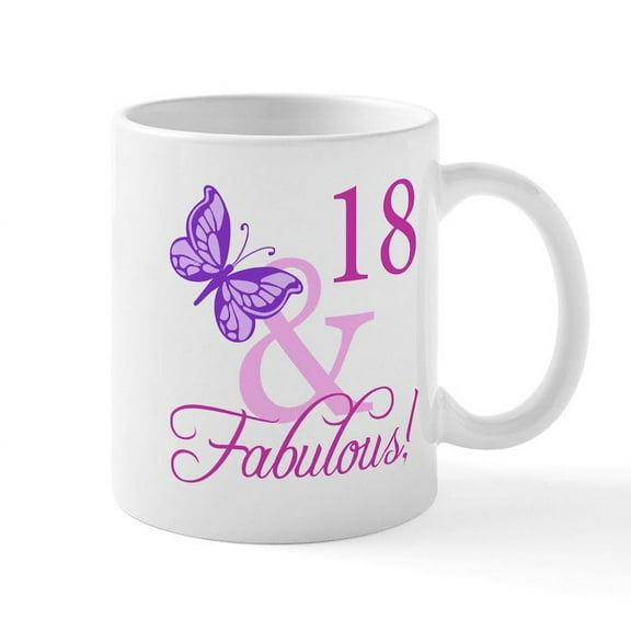 CafePress - Fabulous 18Th Birthday For Girls Mug - 11 oz Ceramic Mug - Novelty Coffee Tea Cup
