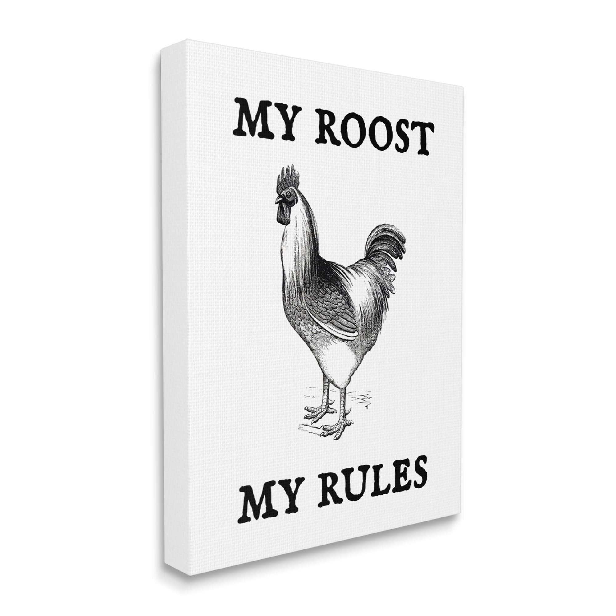 Stupell My Roost & Rules Funny Chicken Animals & Insects Painting Gallery Wrapped Canvas Print Wall Art