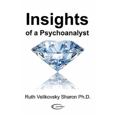 Pre-Owned Insights of a Psychoanalyst (Paperback)