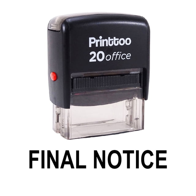 Printtoo FINAL NOTICE Self Inking Rubber Stamp Office Stationary Custom Stamp-Black