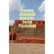 Learning Developed Countries Social Psychology (Paperback)