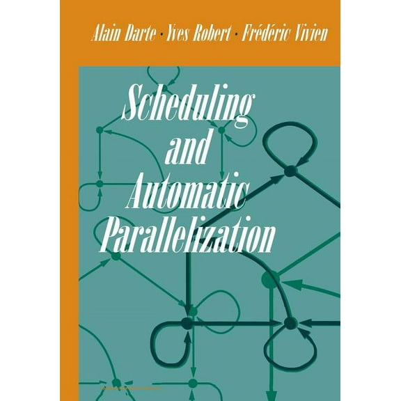 Scheduling and Automatic Parallelization, (Paperback)