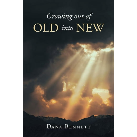 Growing out of Old into New, (Paperback)