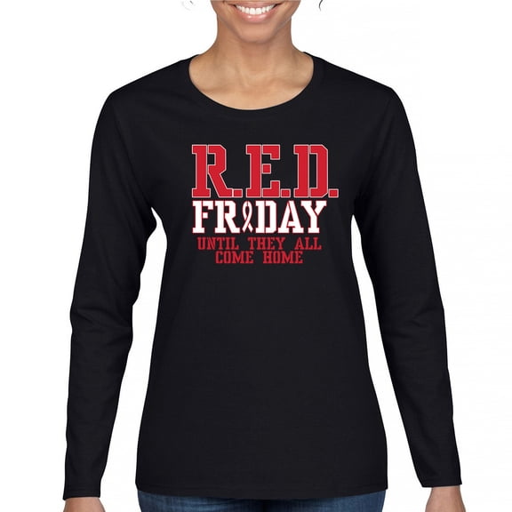 RED Friday Until They All Come Home Women's Long Sleeve T-shirt Remember Everyone Deployed US Military Day American Patriot