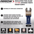 thumbnail image 2 of Arrow OSC102-10 Tough Curve Wood Oscillating Tool Blade for Hardwood, Wood, PVC, Drywall, Universal, Fits Most Multitools, 1-¼ Inch, 10-Pack, 2 of 3