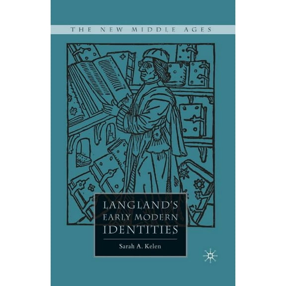 New Middle Ages Langland's Early Modern Identities, (Paperback)