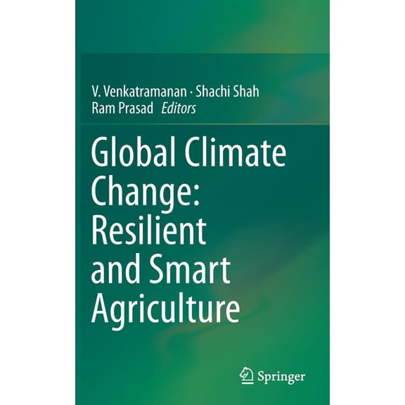 Global Climate Change: Resilient and Smart Agriculture, (Hardcover)