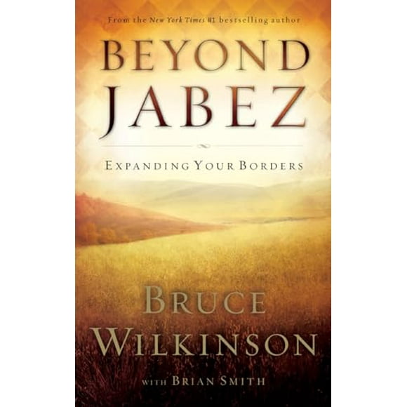 Pre-Owned: Beyond Jabez: Expanding Your Borders (Hardcover, 9781590523674, 1590523679)