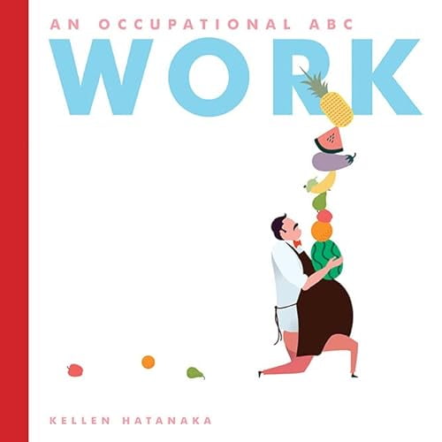 Pre-Owned Work: An Occupational ABC (Hardcover) 1554984092 9781554984091