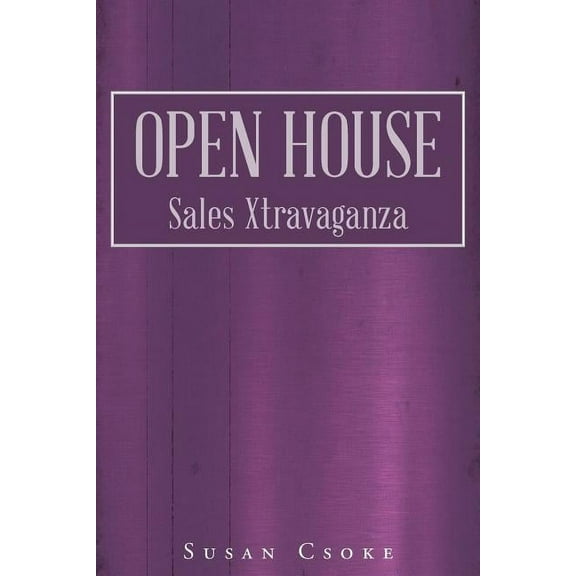 Open House: Sales Xtravaganza, (Paperback)