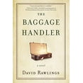 thumbnail image 1 of Pre-Owned The Baggage Handler (Hardcover) 0785224939 9780785224938, 1 of 1