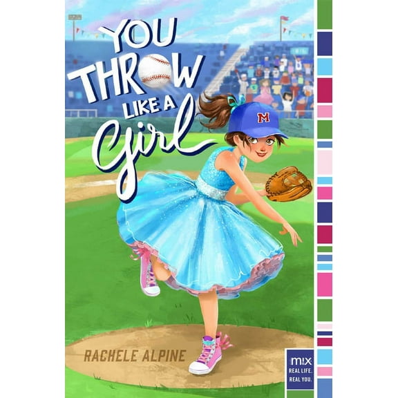 Mix You Throw Like a Girl, (Paperback)