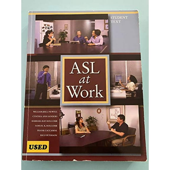 Pre-Owned ASL at Work (Paperback) 1581210817 9781581210811