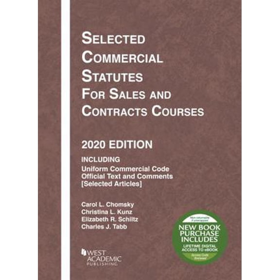 Pre-Owned Selected Commercial Statutes for Sales and Contracts Courses, 2020 Edition (Selected Statutes) (Paperback) 1684679664 9781684679669